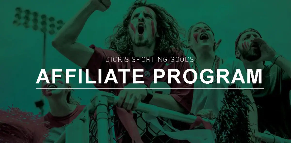 This is a screenshot of the Dicks Sporting Goods website, showing they have thousands of sports merchandise and an affiliate program for publishers to earn through. 
