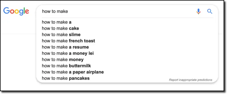 Google autocomplete search for the phrase "how to"